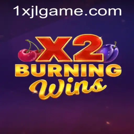 Exploring BurningWinsX2: A Fresh Gaming Experience with Unique Rules